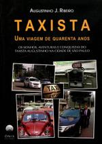 Taxista - Uma Viagem de Quarenta Anos - Ônix