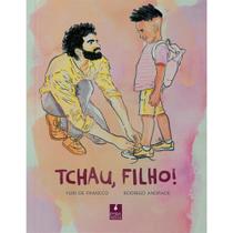 Tchau, filho!