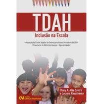 Tdah - inclusao na escola - CIENCIA MODERNA