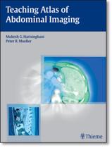 Teaching Atlas Of Abdominal Imaging - LIPPINCOTT WILIANS & WILKINS