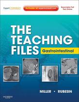 Teaching Files: Gastrointestinal - W.B. SAUNDERS