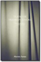 Teatro de Franklin Távora - MARTINS - MARTINS FONTES Teatro de Franklin Távora - MARTINS - MARTINS FONTES