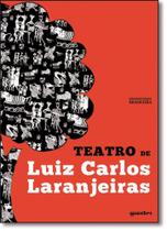 Teatro de Luiz Carlos Laranjeiras