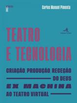 Teatro e tecnologia - COLIBRI PORTUGAL Teatro e tecnologia - COLIBRI PORTUGAL