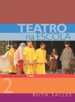 Teatro na escola: pecas para criancas de 9 anos vo - Fundacao Peiropolis