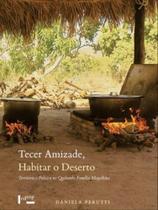 Tecer amizade, habitar o deserto - EDUSP
