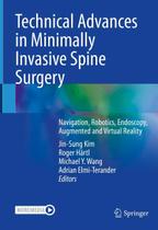 Technical advances in minimally invasive spine surgery