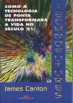 Technofutures Technofutures