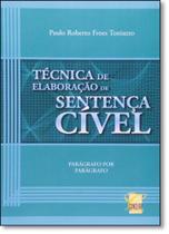 Técnica de Elaboração de Sentença Cível: Parágrafo Por Parágrafo