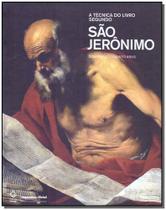 Técnica do Livro Segundo São Jerônimo, A Técnica do Livro Segundo São Jerônimo, A