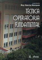 Técnica operatória fundamental