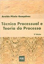 Tecnica processual e teoria do processo - DEL REY