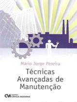 Tecnicas Avancadas De Manutencao - 1ª Ed