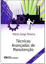 Técnicas Avançadas de Manutenção - CIENCIA MODERNA
