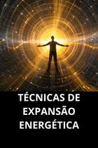 Técnicas De Expansão Energética