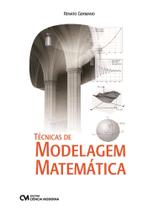Técnicas de Modelagem Matemática Técnicas de Modelagem Matemática