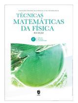 Técnicas matemáticas da física Técnicas matemáticas da física