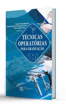 Tecnicas operatorias para graduacao - FUNDACAO ED LUCAS MAC - FELUM