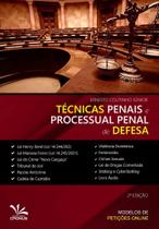 Técnicas Penais e Processual Penal de Defesa 2 Edição - Editora Cronus