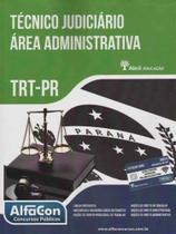 Técnico Judiciário Área Administrativa - Trt-pr