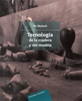 Tecnologia de La Madera Y Del Mueble - Reverté Tecnologia de La Madera Y Del Mueble - Reverté