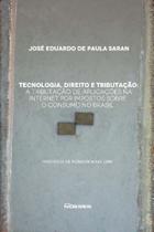 Tecnologia, direito e tributacao - NOESES EDITORA