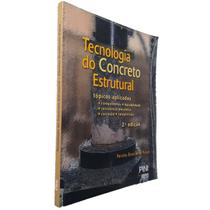 Tecnologia do Concreto Estrutural, PINI, 2ª Ed. Fusco, 2012
