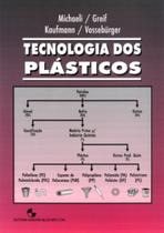 Tecnologia dos Plásticos - Edgard Blücher