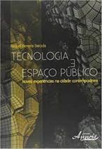 Tecnologia e Espaço Público: Novas Experiências na Cidade Contemporânea Capa comum 7 outubro 2015