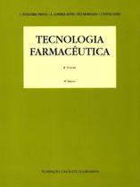 Tecnologia Farmacêutica - Volume 2 - Fundação Calouste Gulbenkian Tecnologia Farmacêutica - Volume 2 - Fundação Calouste Gulbenkian