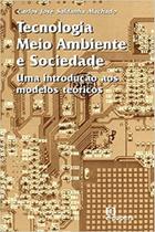 Tecnologia, meio ambiente e sociedade - E-PAPERS