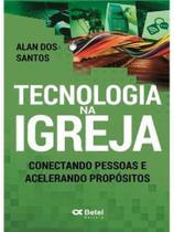 Tecnologia na igreja Tecnologia na igreja