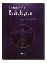 Tecnologia Radiológica Tecnologia Radiológica