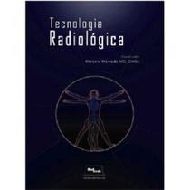 Tecnologia Radiológica - medbook Tecnologia Radiológica - medbook