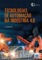 Tecnologias de Automação na Indústria 4.0