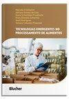 Tecnologias Emergentes no Processamento de Alimentos Sortido