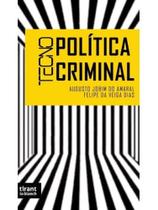 Tecnopolítica criminal - 2024