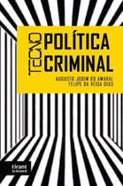 Tecnopolítica Criminal - Tirant Lo Blanch