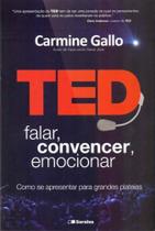 Ted, Falar, Convencer, Emocionar - BENVIRA