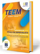 TEEM: Preparação para Título de Especialista em Endocrinologia e Metabologia Vol. III