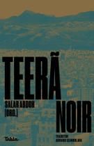 Teerã Noir - TABLA EDITORA Teerã Noir - TABLA EDITORA