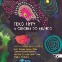 Teko Hypy: a Origem do Mundo