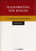 Telemarketing Nos Bancos - Unicamp