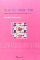 Televisao Comunitaria - Dimensao Publica E... - MAUAD