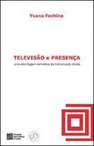 Televisao e presença