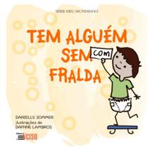 Tem alguém com (sem) fralda - INVERSO Tem alguém com (sem) fralda - INVERSO