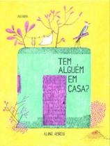 Tem alguém em casa Tem alguém em casa