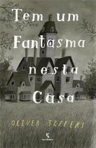 Tem Um Fantasma Nesta Casa Tem Um Fantasma Nesta Casa