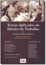 Temas Aplicados de Direito do Trabalho e Estudos de Direito Público - LTR