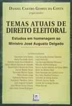 Temas Atuais de Direito Eleitoral - PILLARES Temas Atuais de Direito Eleitoral - PILLARES